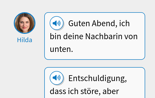 Guten Abend, ich bin deine Nachbarin von unten.